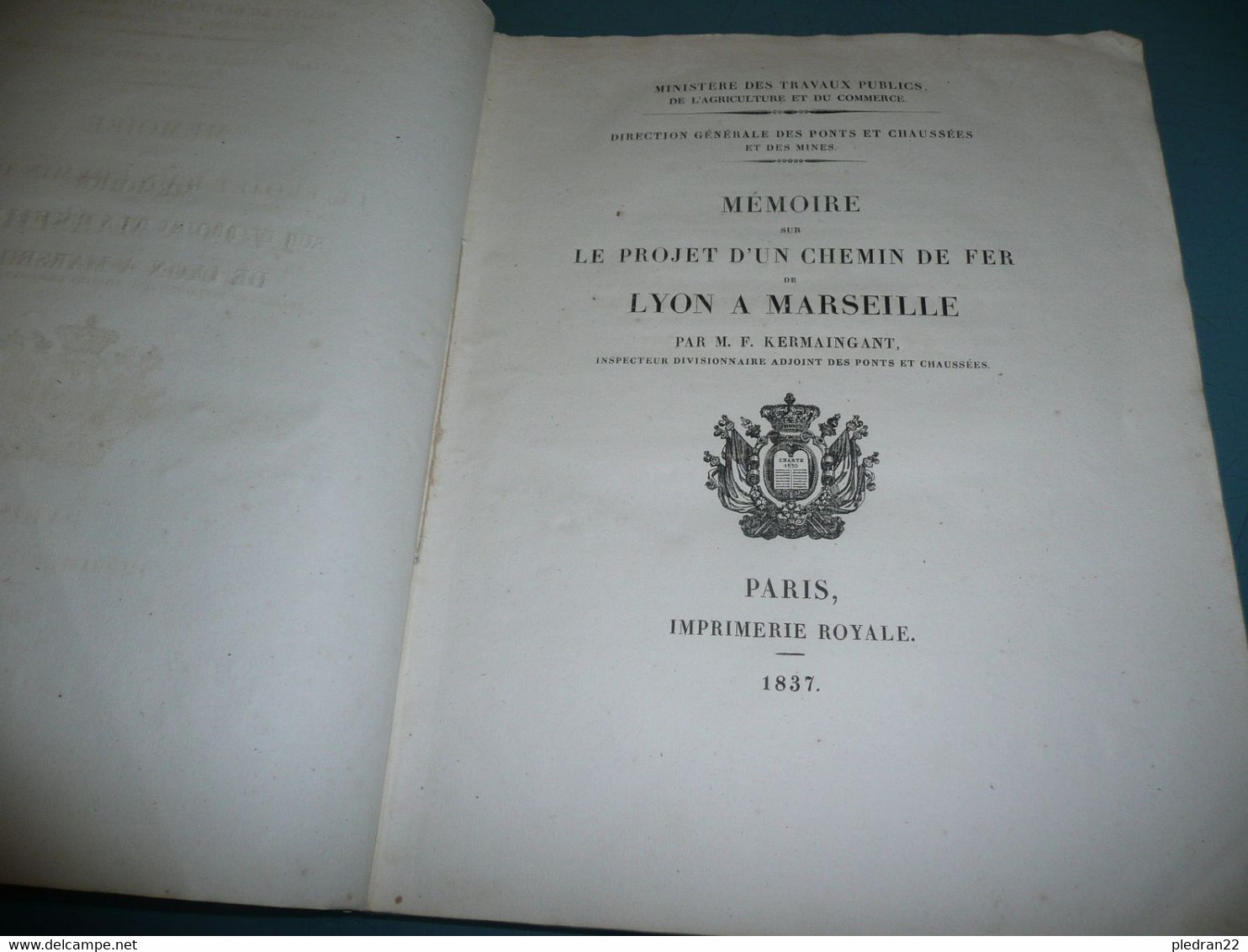 MEMOIRE SUR LE PROJET D'UN CHEMIN DE FER DE LYON A MARSEILLE M. F. KERMAINGNANT 1837 - Europe