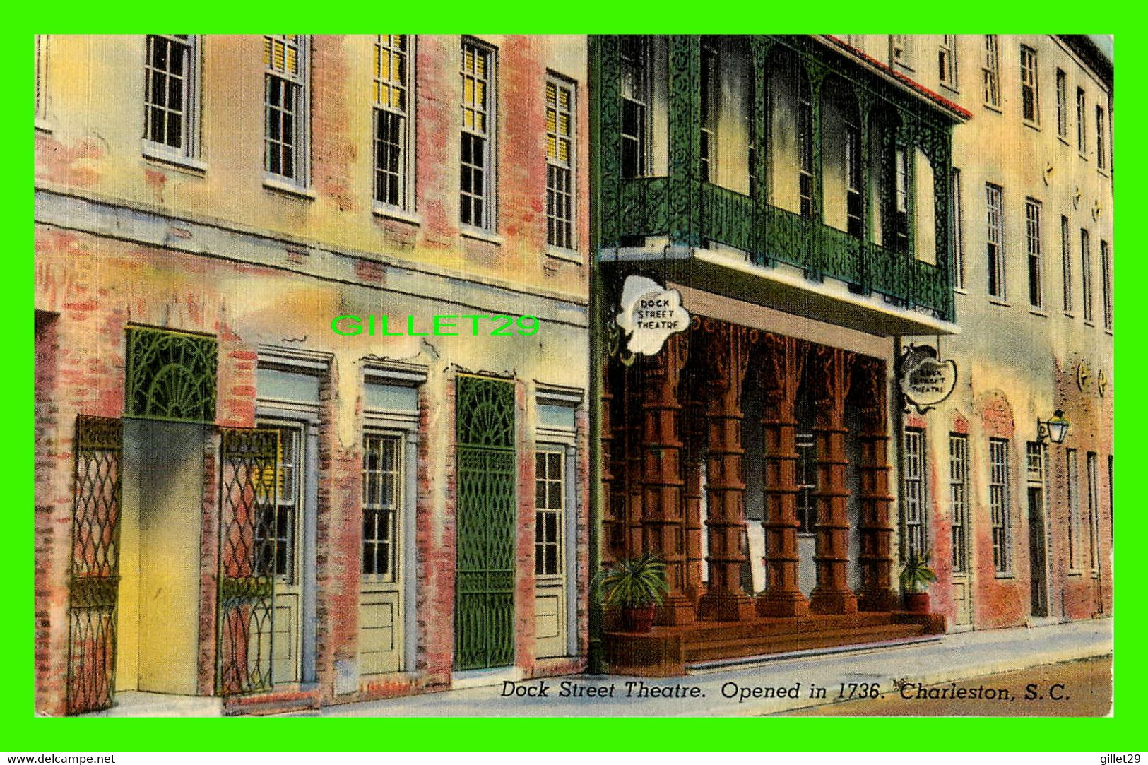 CHARLESTON, SC - DOCK STREET THEATRE, OPENED IN 1736  - ÉCRITE EN 1950 - PUB. BY PAUL E. TROUCHE - - Charleston