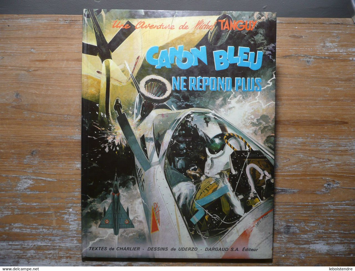 CANON BLEU NE REPOND PLUS EO CARTONNEE UNE AVENTURE DE MICHEL TANGUY CHARLIER UDERZO 1966 PILOTE EDITION ORIGINALE - Tanguy Et Laverdure