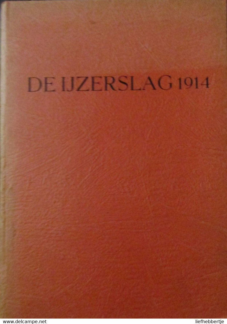 Diksmuide Nieuwpoort De Ijzerslag  1914-1918 - Weltkrieg 1914-18