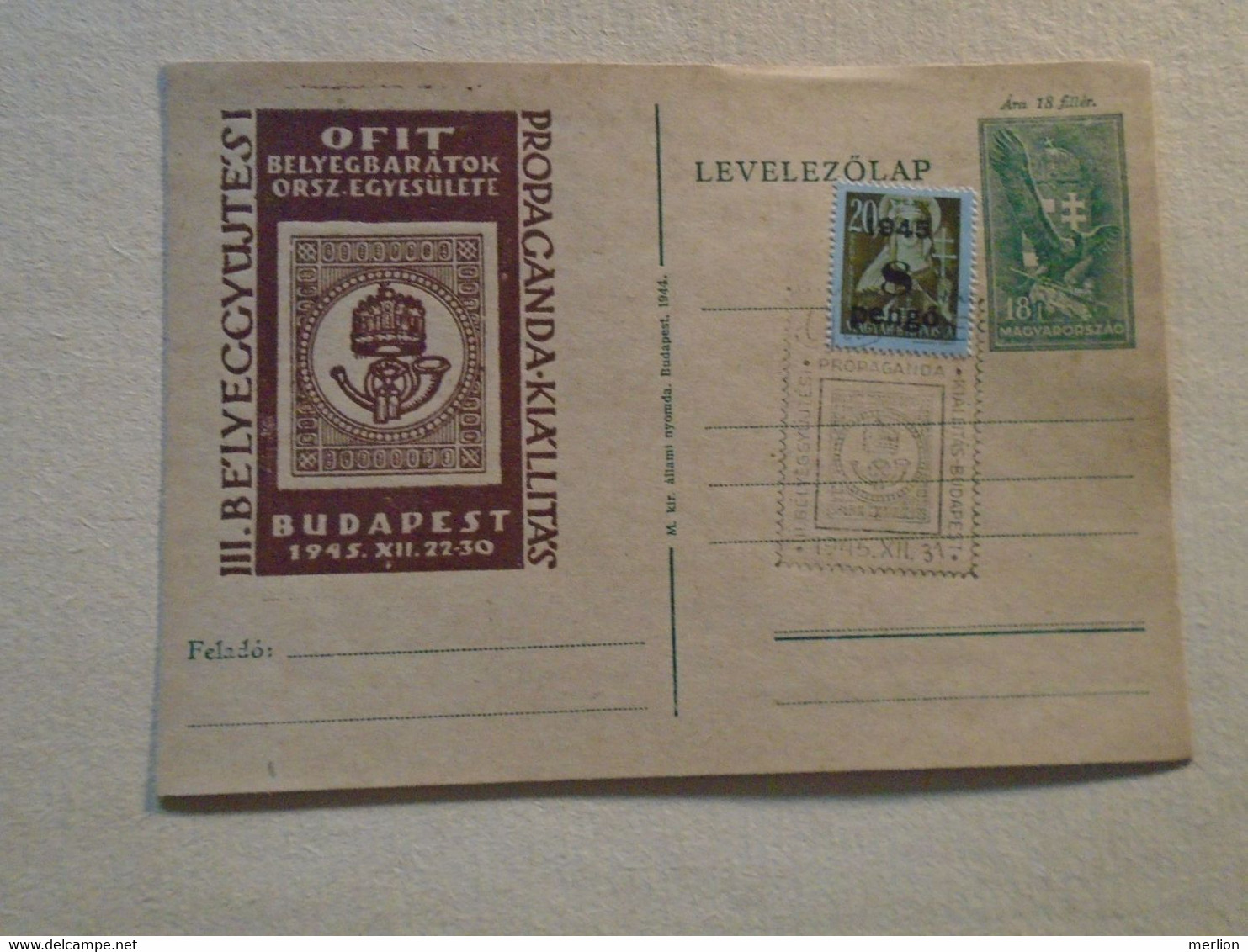 D191906  Hungary -Special Postmark - 1945  Propaganda Stamp Exhibition - Storia Postale