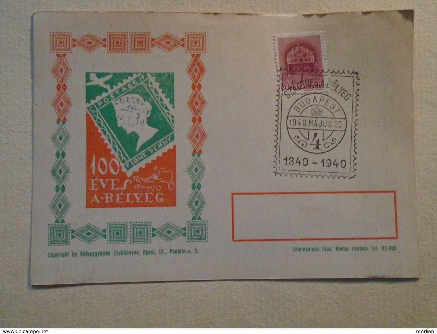 D191911  Hungary  - 1940   -the Stamp Is 100 Years  Comm. Postcard  One Penny  Great Britain - Sonstige & Ohne Zuordnung