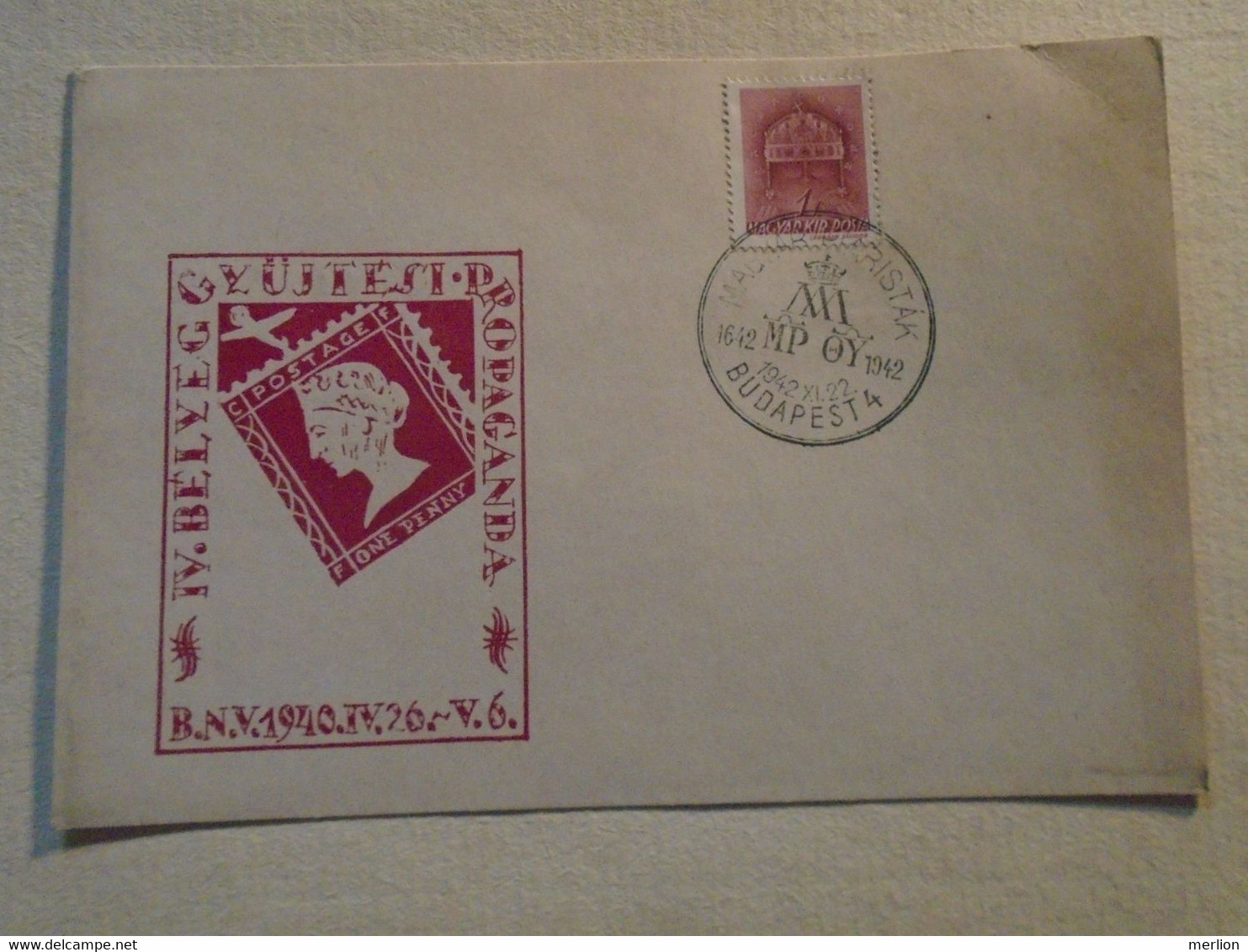 D191913  Hungary  - 1942  - Magyar Piaristák - Budapest - BNV 1940 - One Penny - Stamp Collecting Propaganda Postcard - Other & Unclassified
