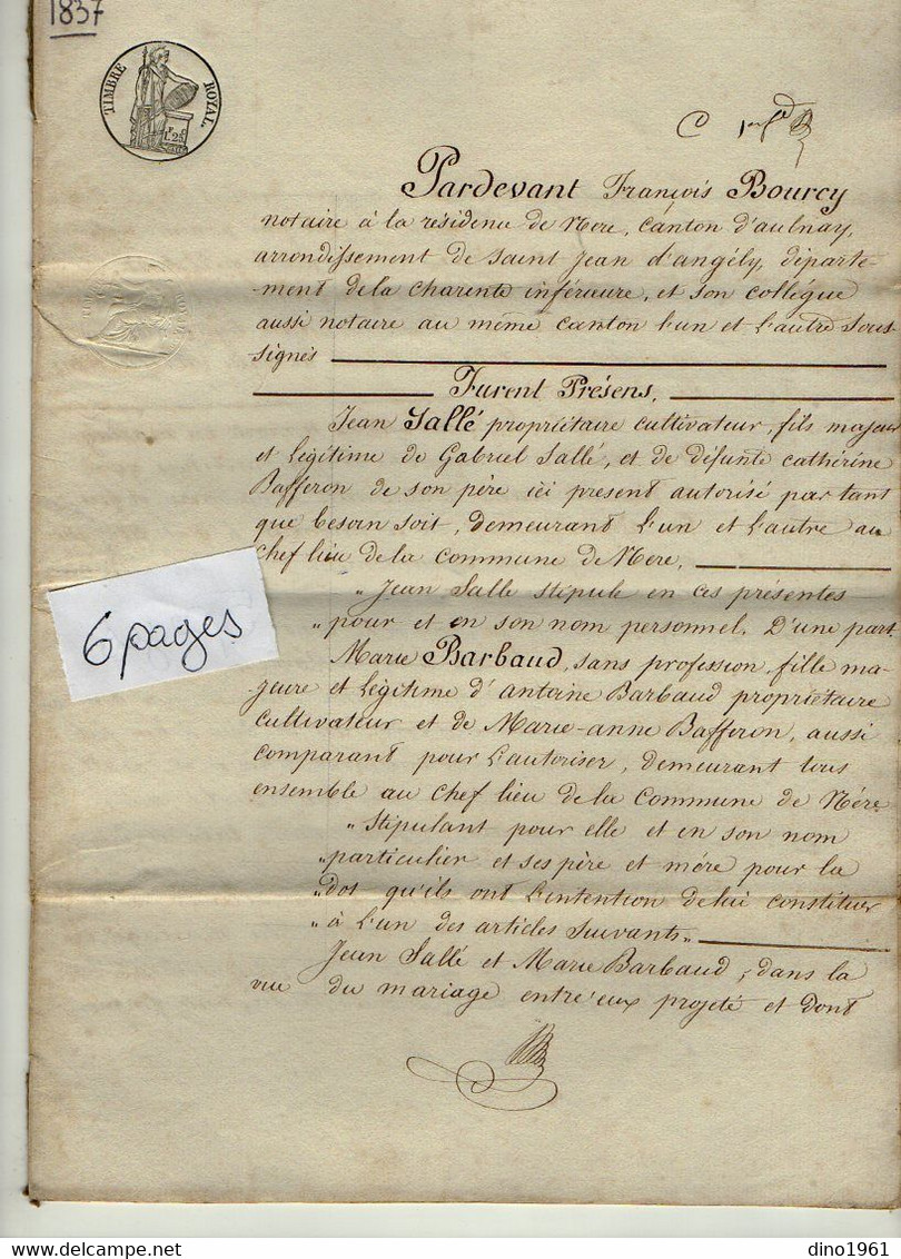 VP21.164 - NERE - Acte De 1837 - Contrat De Mariage De Mr Jean SALLE & Melle Marie BARBEAUD - Manuscrits