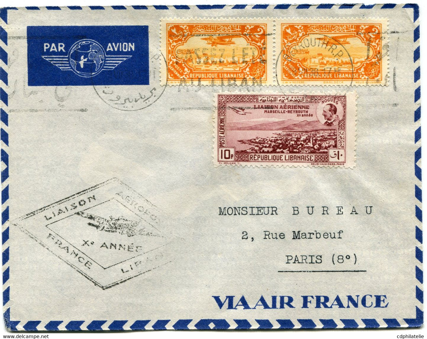 GRAND LIBAN LETTRE PAR AVION AVEC CACHET "LIAISON AERIENNE Xe ANNEE FRANCE LIBAN" DEPART BEYROUTH 19 VII 38 POUR LA..... - Brieven En Documenten