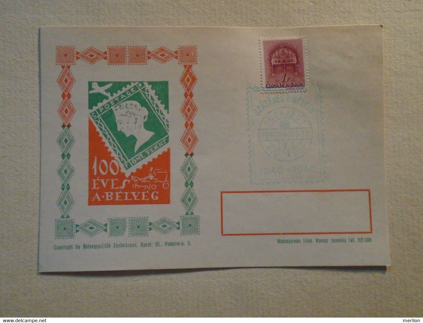 D191918 Hungary  - 1940   -the Stamp Is 100 Years  Comm. Postcard  One Penny  Great Britain - Other & Unclassified