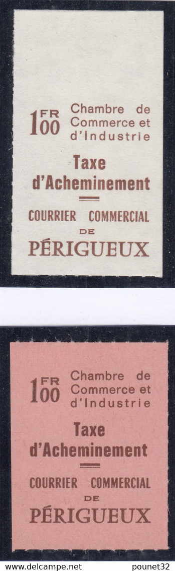 FRANCE : TIMBRE DE GREVE PERIGUEUX NEUFS TOUJOURS SANS GOMME - COTE MAURY 270 € - Marken