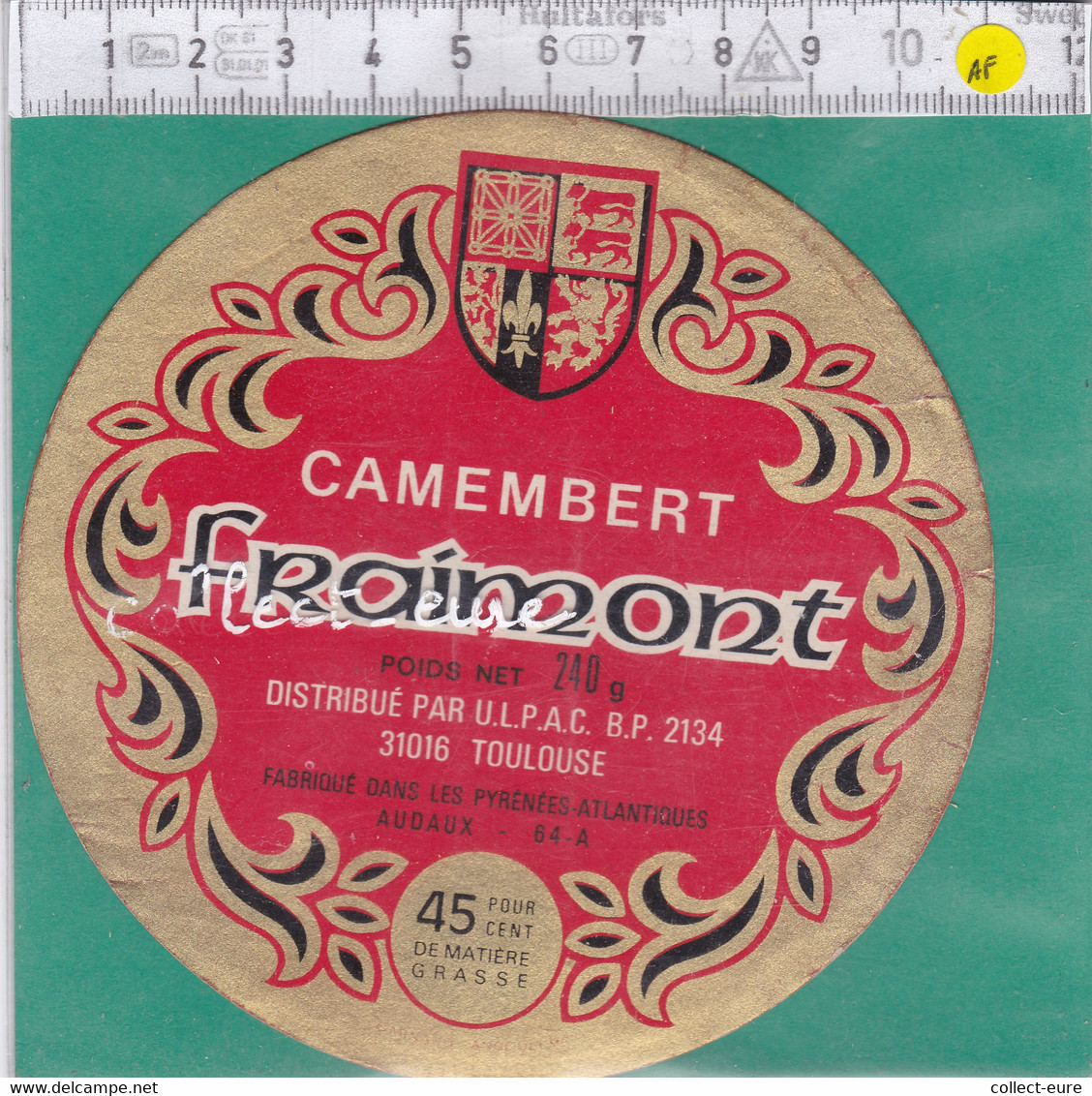 A2374 FROMAGE  CAMEMBERT FRAIMONT AUDAUX   BASSES PYRENEES 240 Gr - Cheese