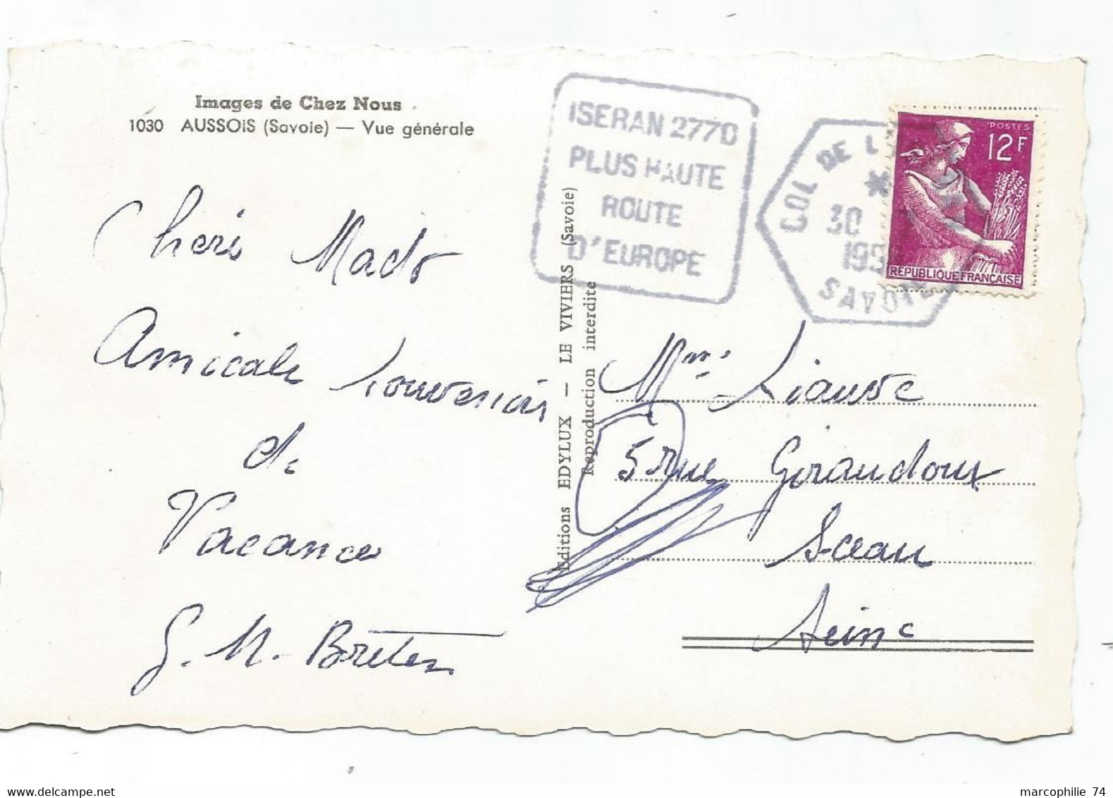 MOISSONNEUSE 12FR CARTE DAGUIN HEX ISERAN 2770 COL DE L'ISERAN 1959 SAVOIE - 1957-1959 Moissonneuse