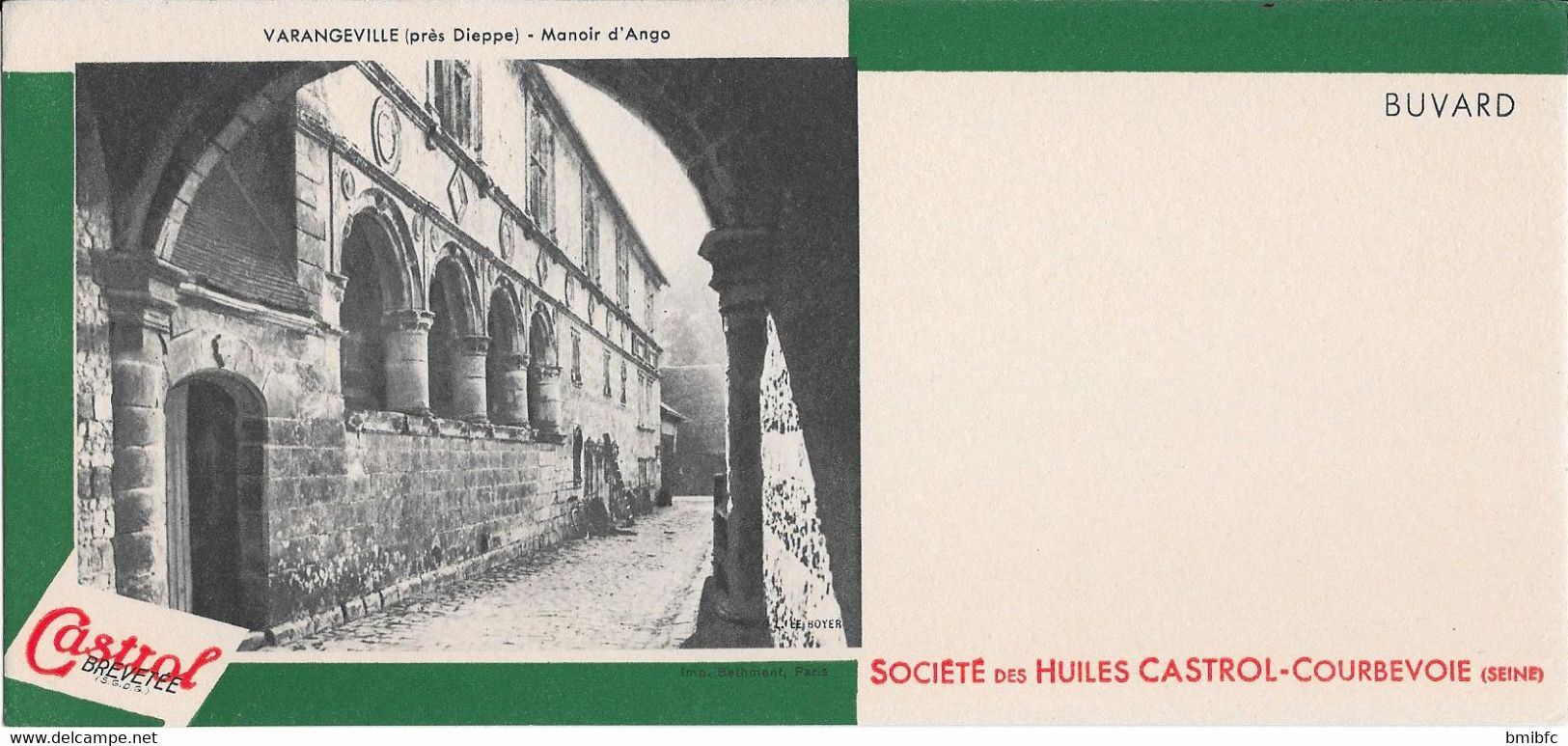 *** Buvard Société Des Huiles CASTROL-COURBEVOIE (Seine) Cliché VARANGEVILLE Près Dieppe - Manoir D'Ango - Brandstoffen