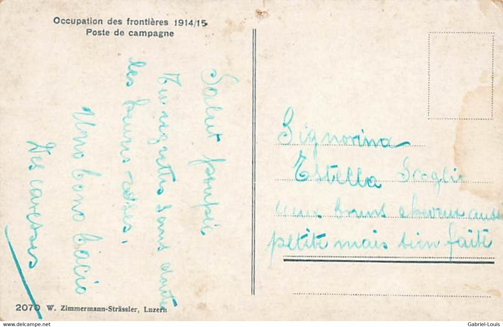 MIlitaria Occupation Des Frontière 1914-15 Poste De Campagne Grenzbesetzung Feldpost Schweizer Armee Guerre 1914-18 - Sonstige & Ohne Zuordnung