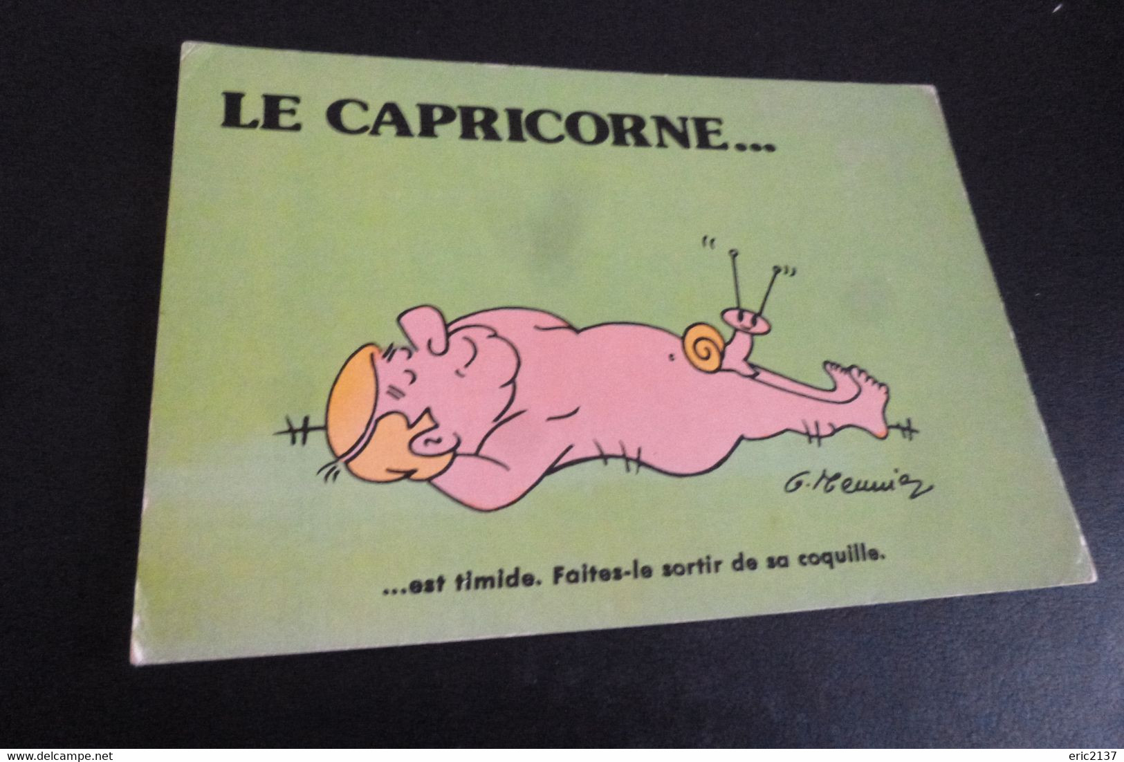 BELLE ILLUSTRATION HUMORISTIQUE ET SEXY..."LE CAPRICORNE" ..TIMIDE - Meunier, G.