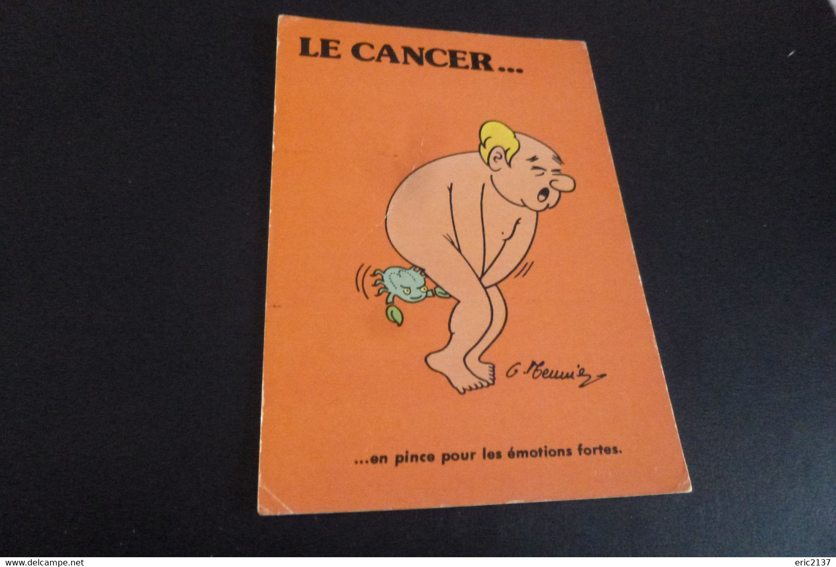 BELLE ILLUSTRATION HUMORISTIQUE ET SEXY..."LE  CANCER" .. - Meunier, G.