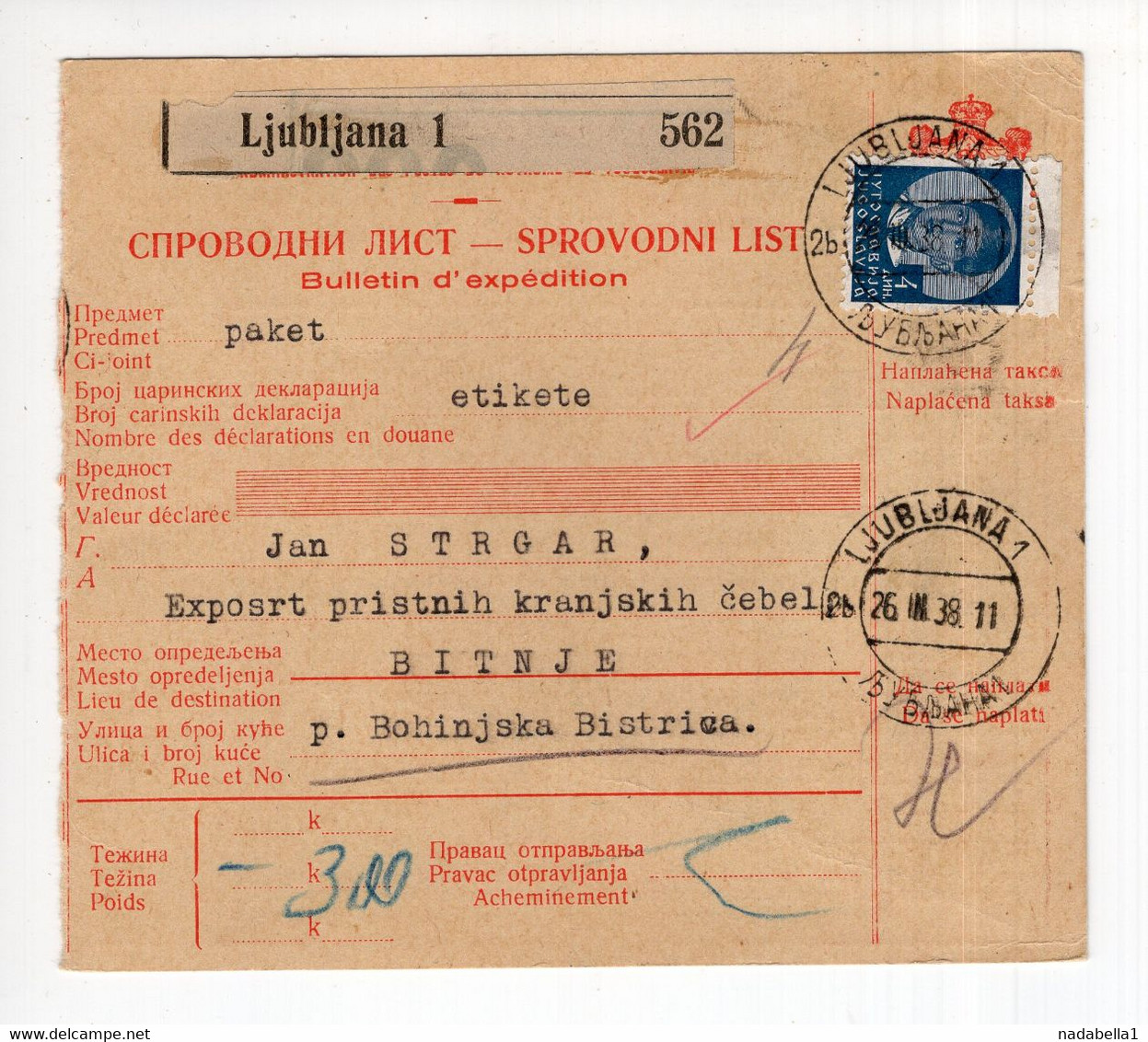 1938. KINGDOM OF YUGOSLAVIA,SLOVENIA,LJUBLJANA,PARCEL CARD,POSTAGE DUE AT BOHINJSKA BISTRICA - Timbres-taxe