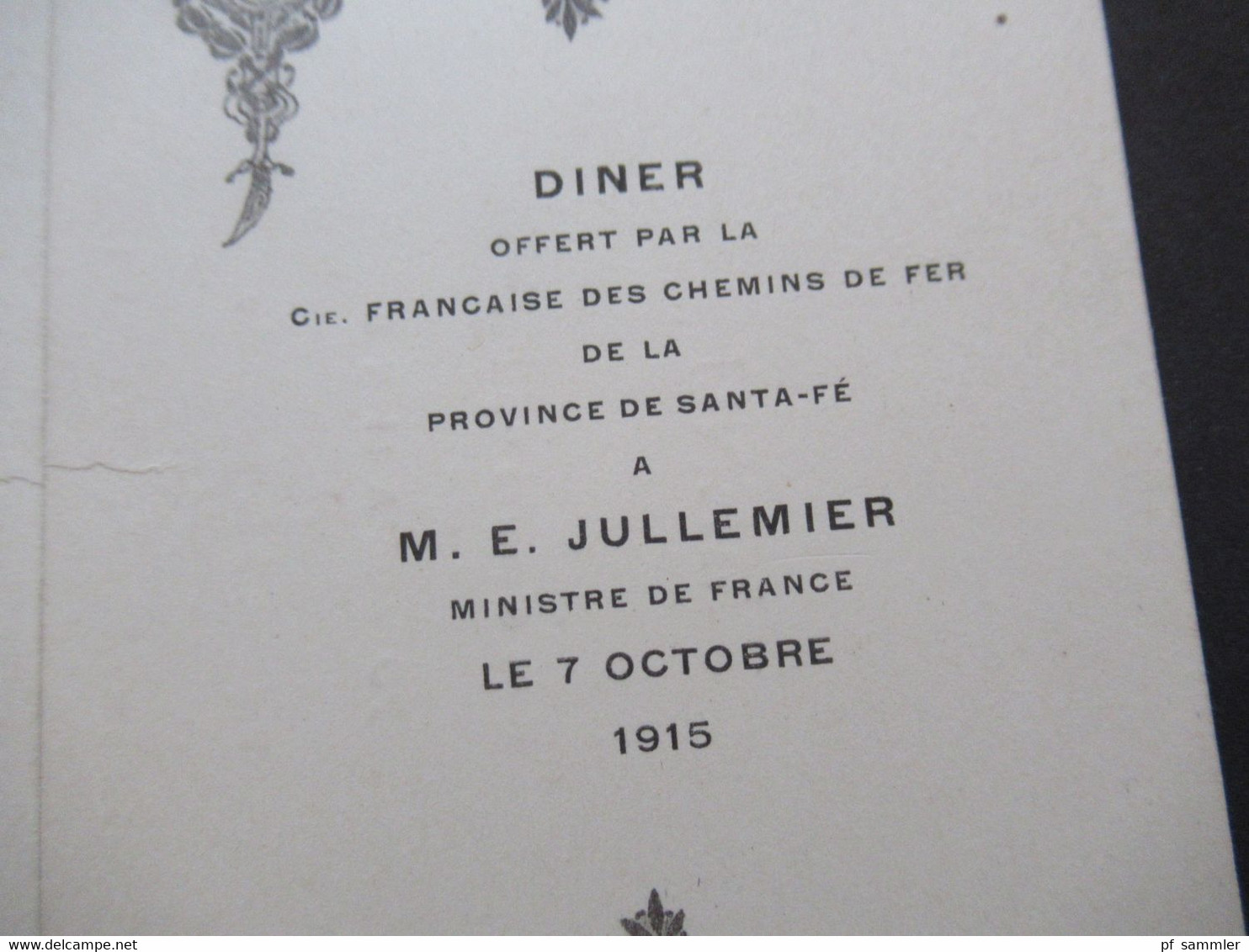 Argentinien 1915 Speisekarte Diner Chemins De Fer De La Province De Santa-FÉ M.E. Jullemier Ministre De France - Menükarten