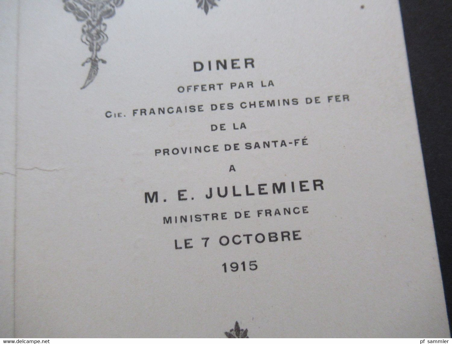 Argentinien 1915 Speisekarte Diner Chemins De Fer De La Province De Santa-FÉ M.E. Jullemier Ministre De France - Menu