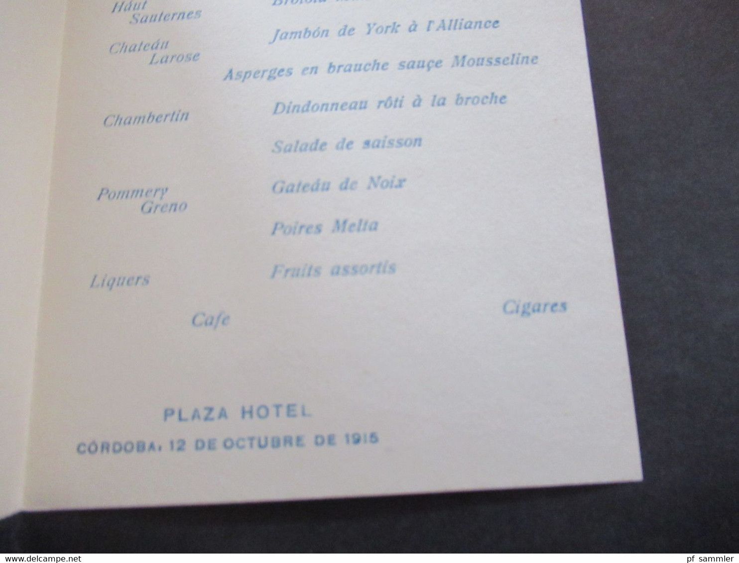 Argentinien Cordoba Plaza Hotel 1915 Speisekarte Diner En Honor Del Excmo. Senor Ministro Pienipotenciario