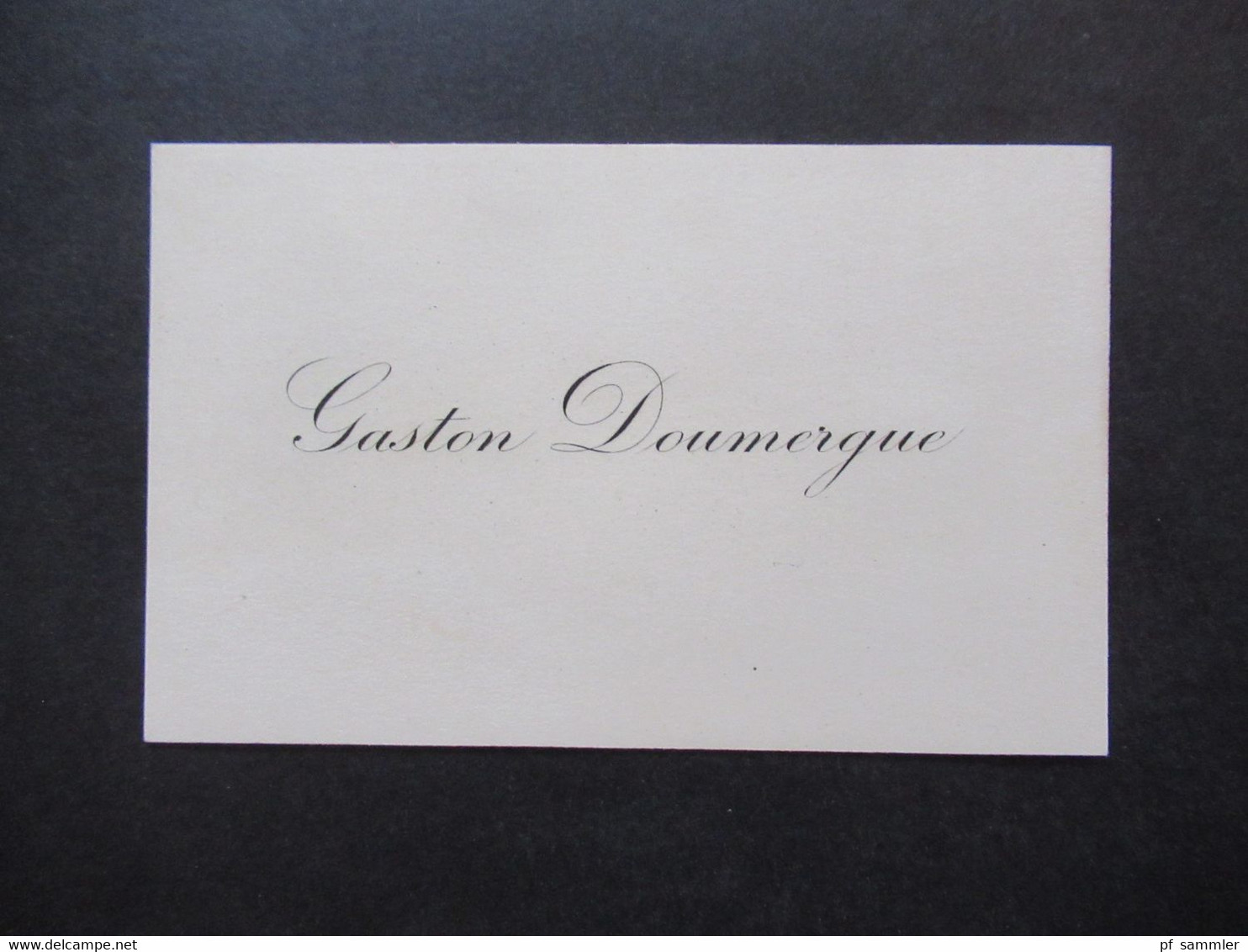 Frankreich Alte Originale Visitenkarte Gaston Doumergue Präsident Der Dritten Republik. - Visiting Cards