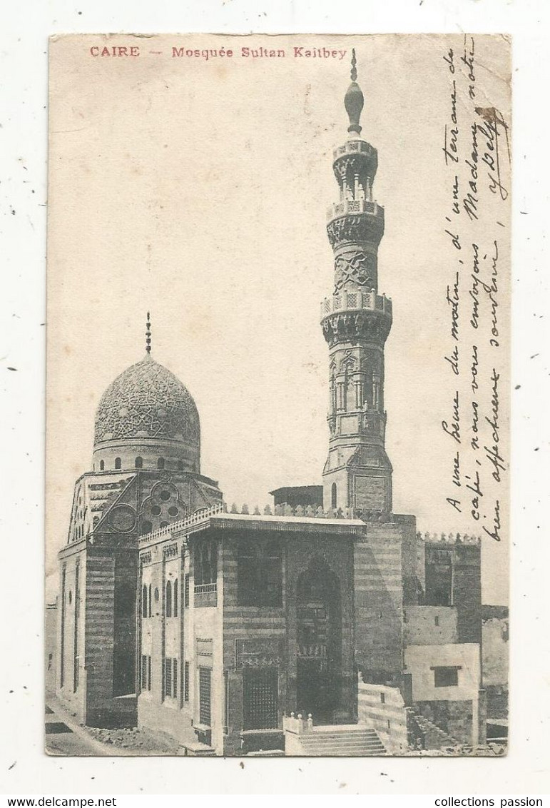 Cp, EGYPTE,  EGYPT, CAIRE,  Mosquée SULTAN KAITBEY , Dos Simple,  Voyagée 1907,  Union Postale Universelle - Kairo