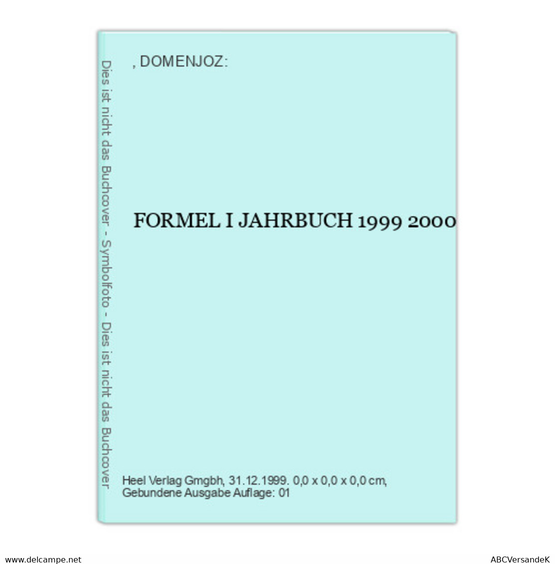 FORMEL I JAHRBUCH 1999 2000 - Sport