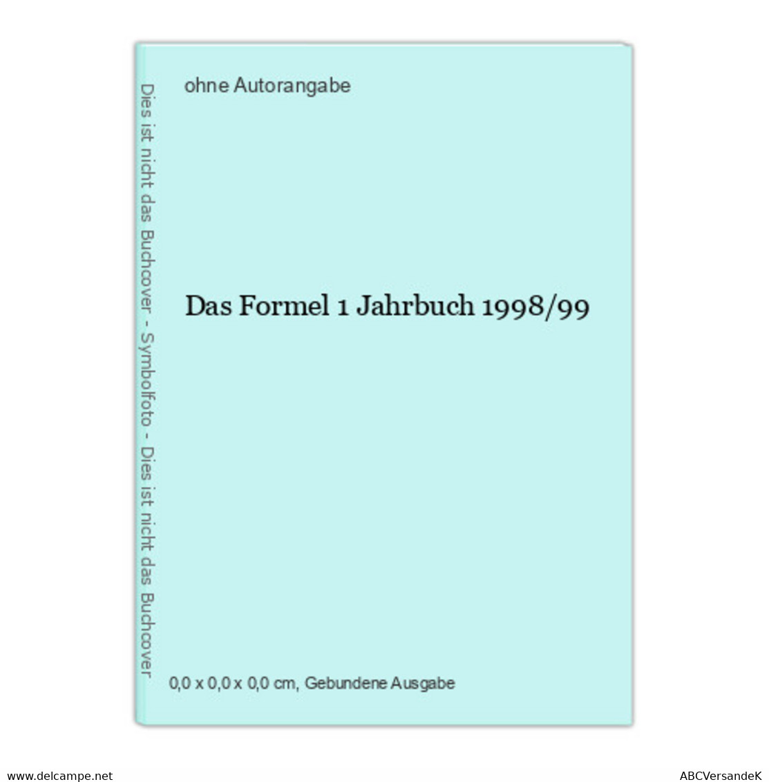 Das Formel 1 Jahrbuch 1998/99 - Sports