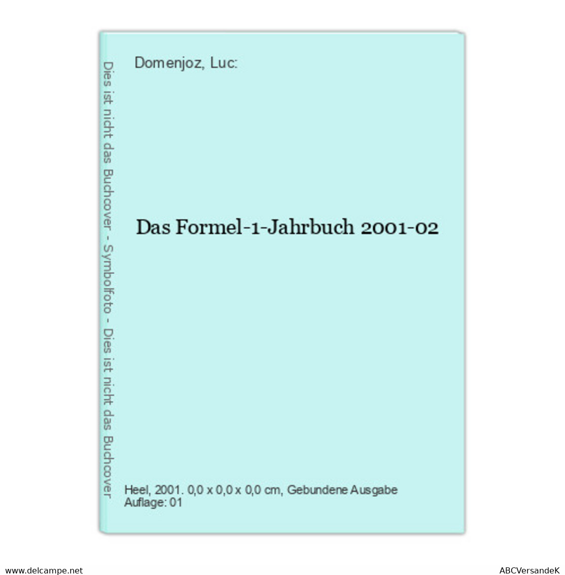 Das Formel-1-Jahrbuch 2001-02 - Sport