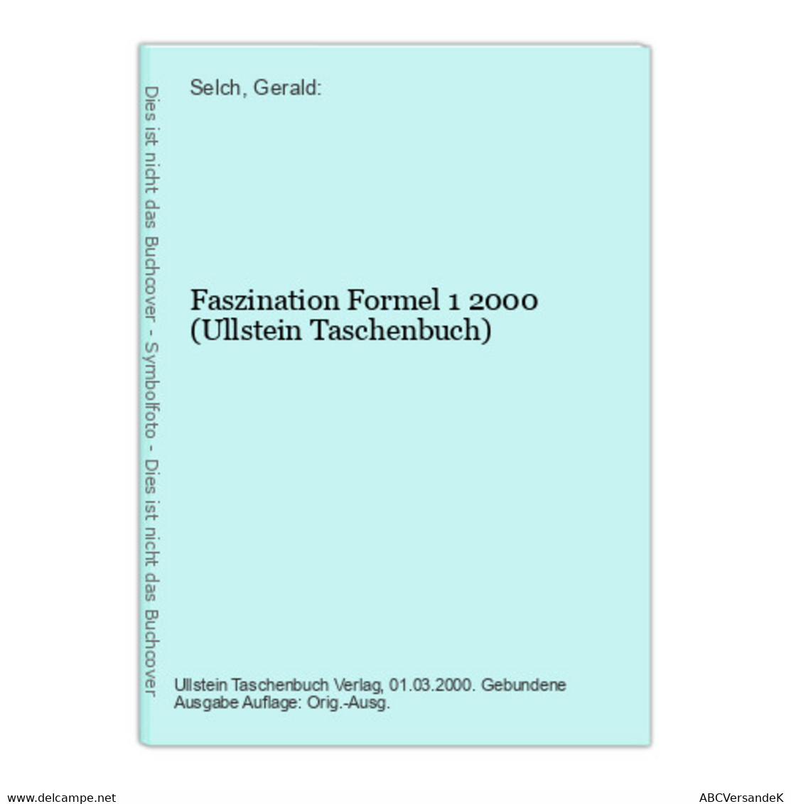 Faszination Formel 1 2000 (Ullstein Taschenbuch) - Sports