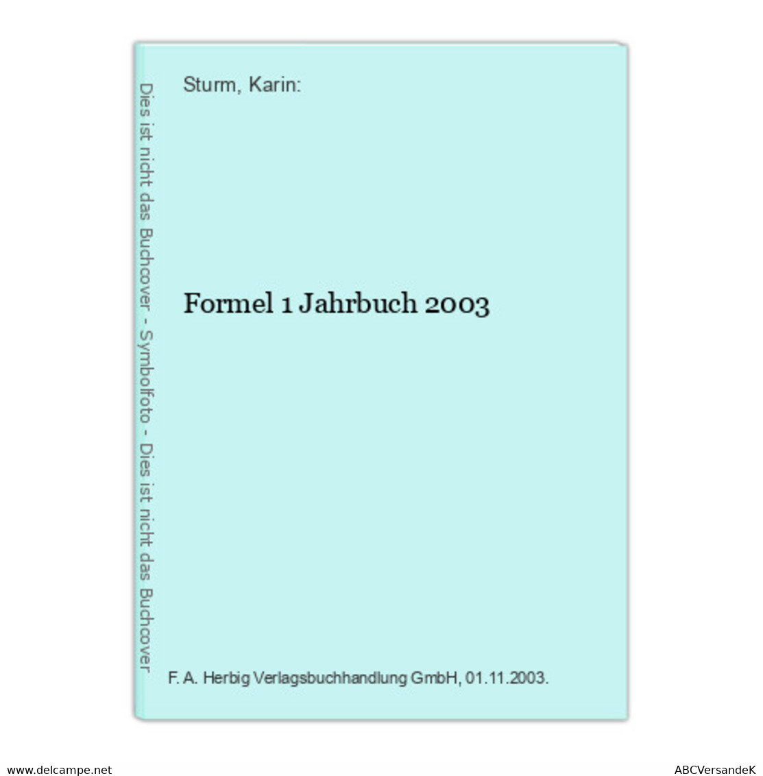 Formel 1 Jahrbuch 2003 - Sport