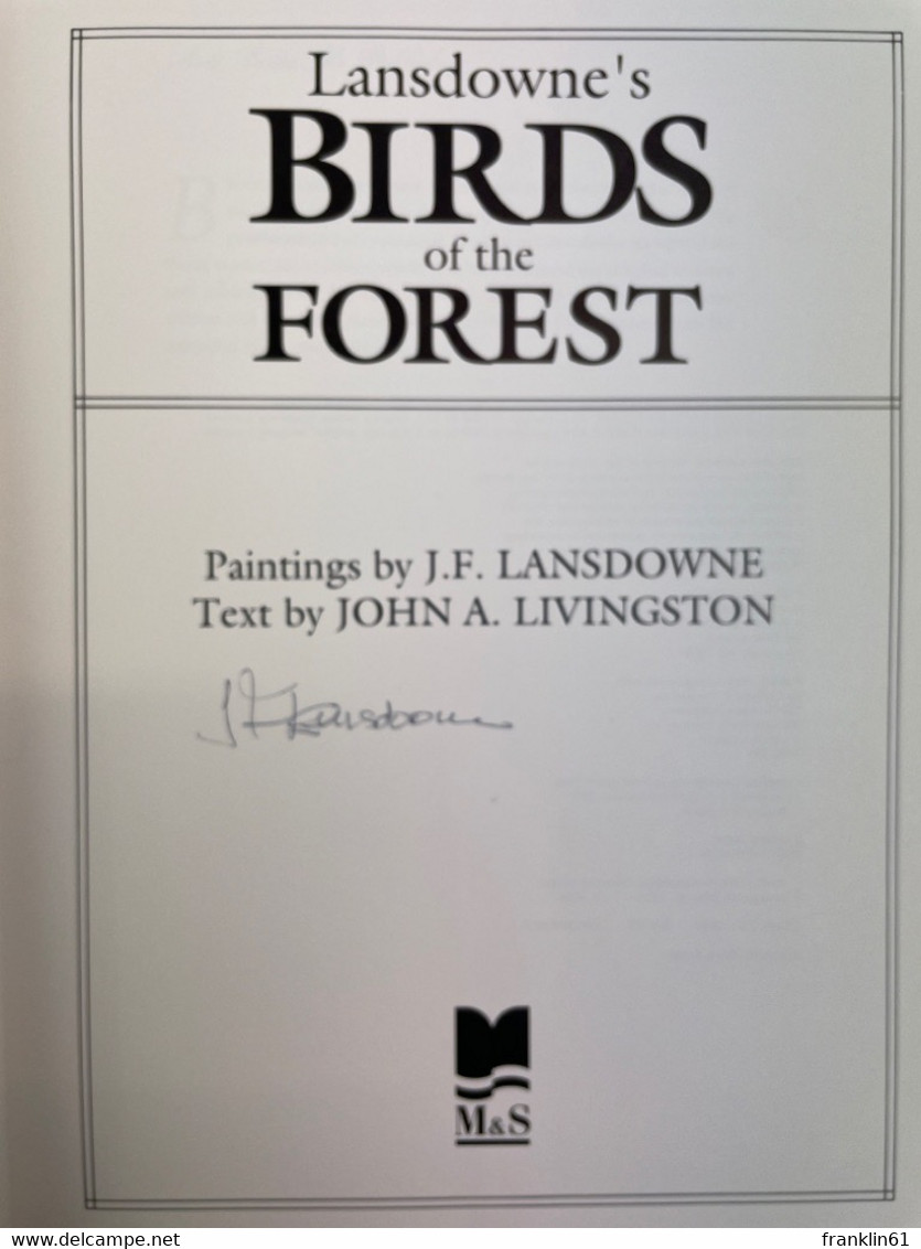 Lansdowne's Birds Of The Forest. Birds Of The Eastern Forest ( Volume 1 & 2 ) And Birds Of The Northern Forest - Tierwelt