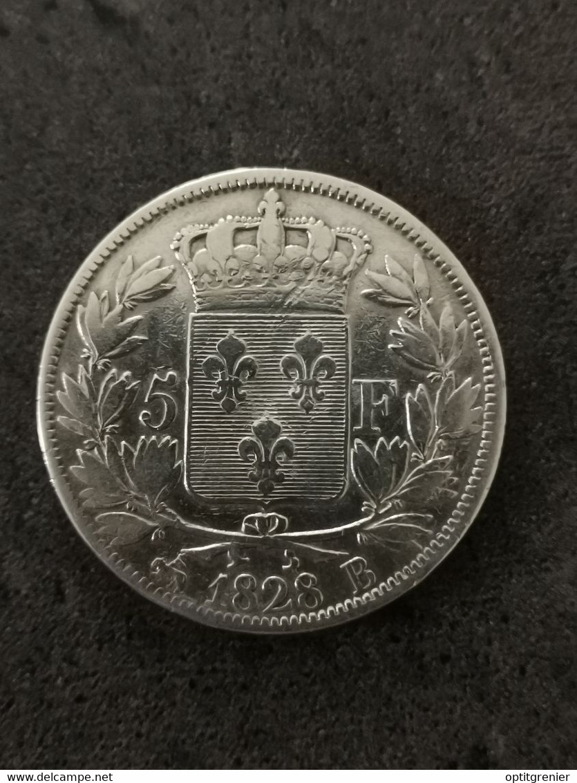 5 FRANCS ARGENT 1828 B ROUEN CHARLES X 2ème TYPE 1 896 557 EX. / FRANCE SILVER - 5 Francs