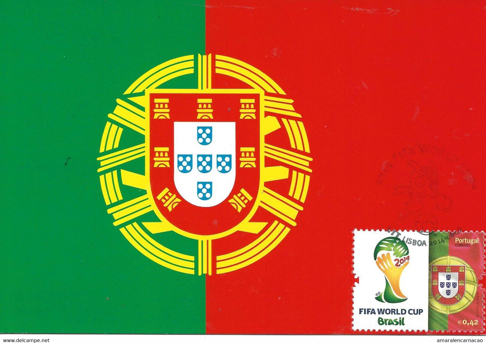 CARTE MAXIMUM - MAXIMUM CARD - CARTOLINA MAXIMA -  PORTUGAL - FOOTBALL - COUPE DU MONDE - BRÈSIL - DRAPEAU PORTUGAL - 2014 – Brasile