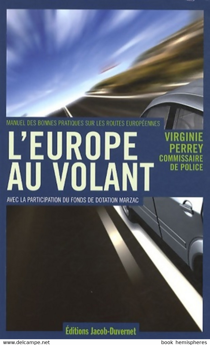 L'Europe Au Volant De Virginie Perrey (2011) - Moto