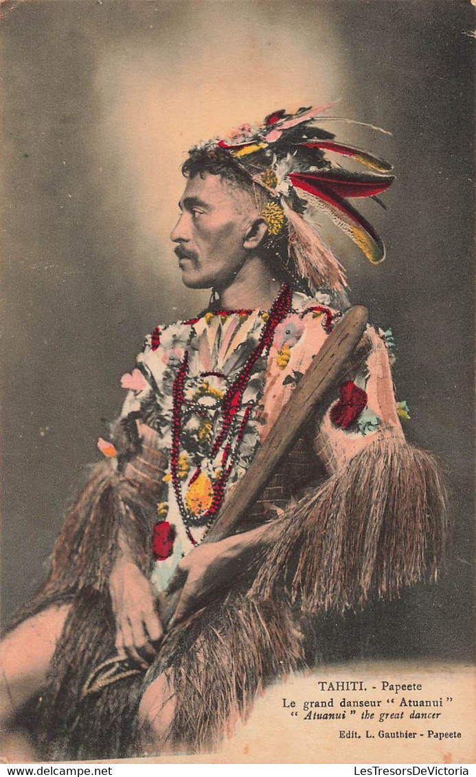 CPA TAHITI - Papeete - Le Grand Danseur Atuanui - The Great Dancer - Edit L Gauthier - Tahiti