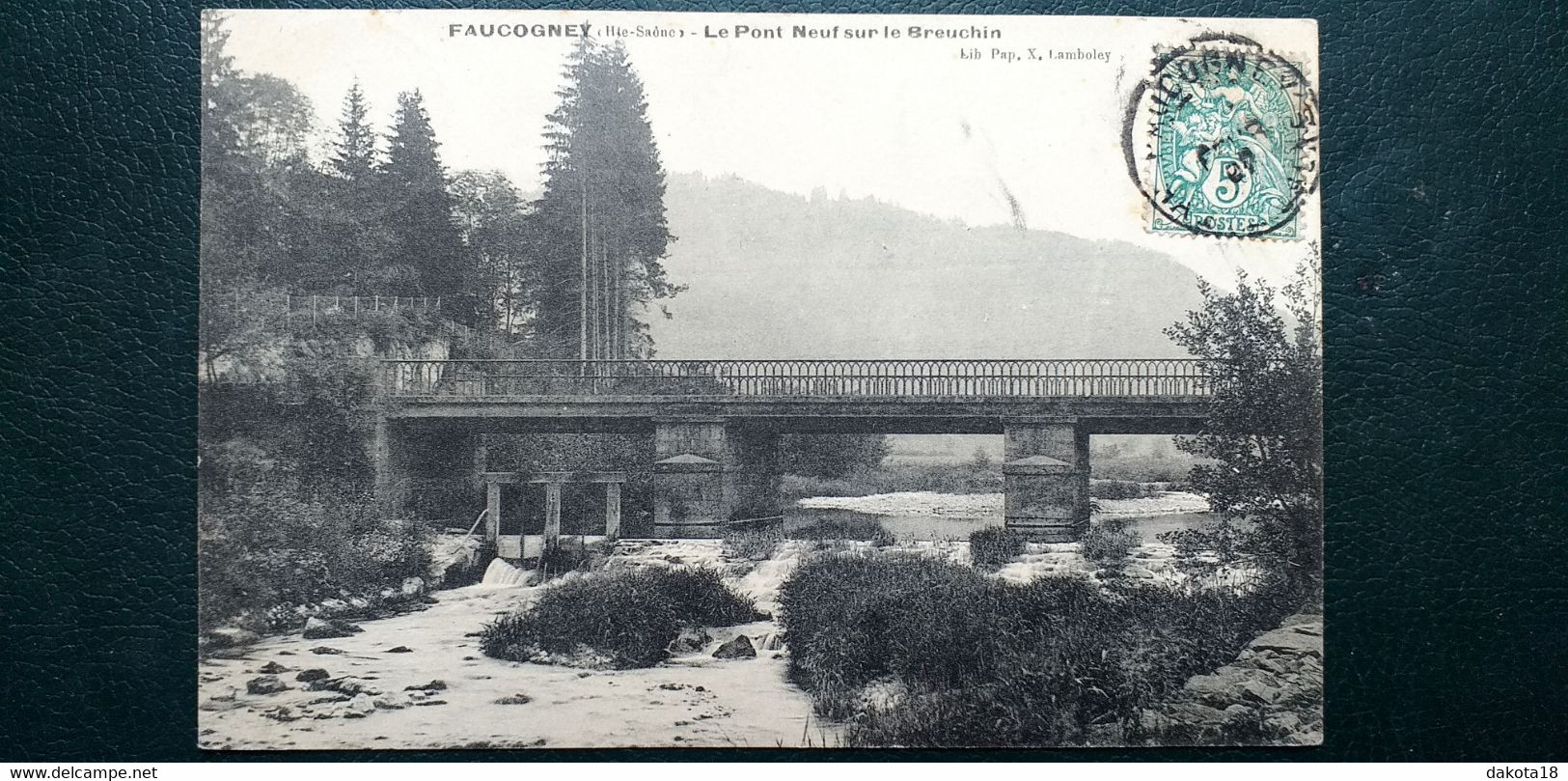 70 , Faucogney , Le Pont Neuf Sur Le Breuchin En 1907 - Faucogney