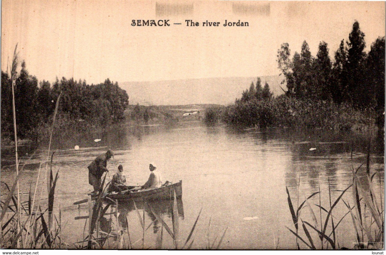 PALESTINE  - SEMACK - The River Jordan - Palästina