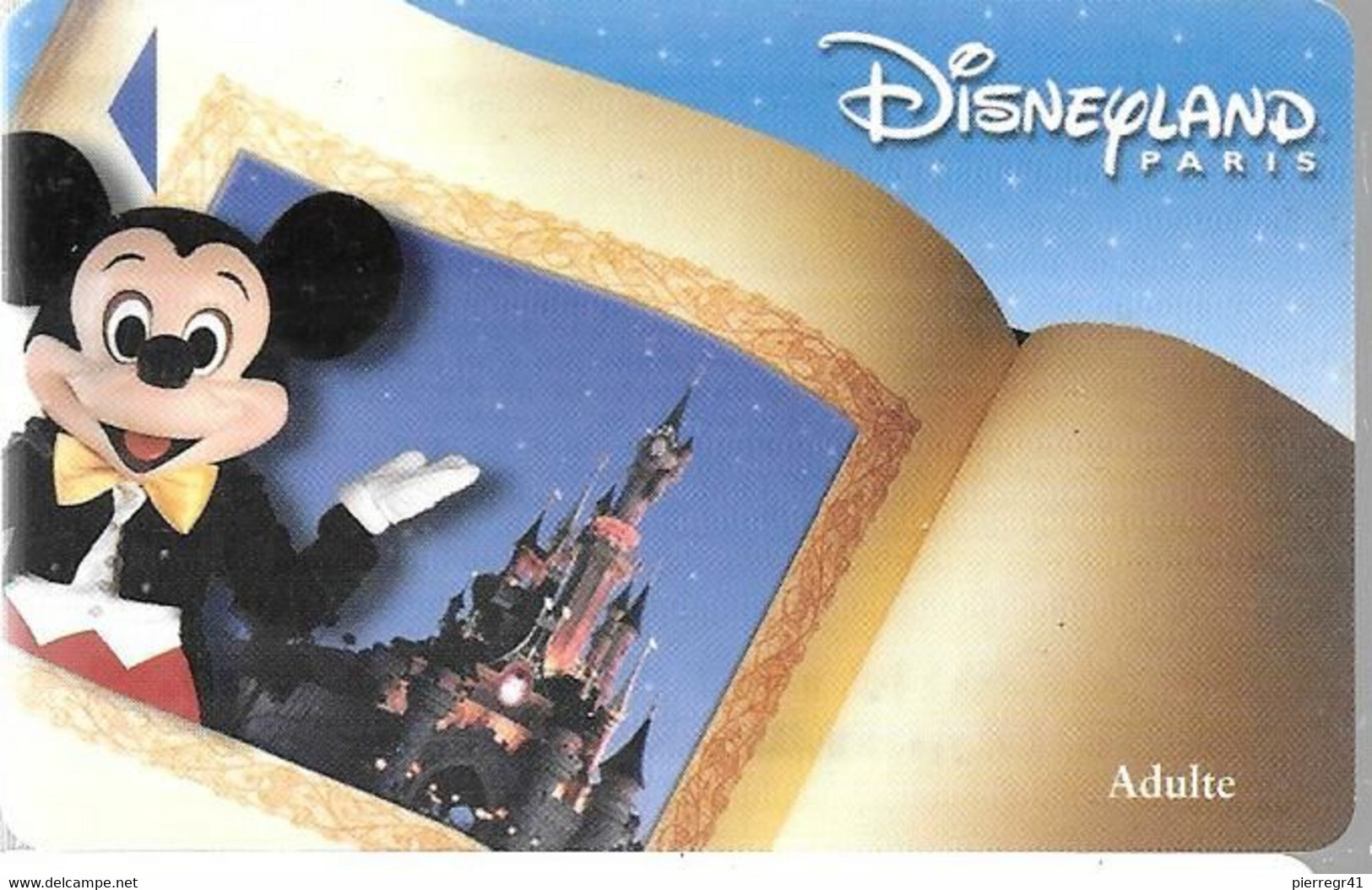 PASS-DISNEY-DISNEYLAND PARIS-2000-MICKEY- ADULTE-V°NARBONI-01/06/MIC-VALIDE LE ODYSSEE-TBE - Toegangsticket Disney