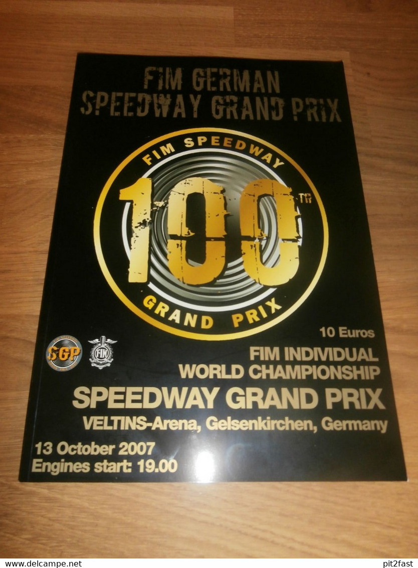 Speedway WM Gelsenkirchen 13.10.2007 , Programmheft / Programm / Rennprogramm , Program !!! - Motos