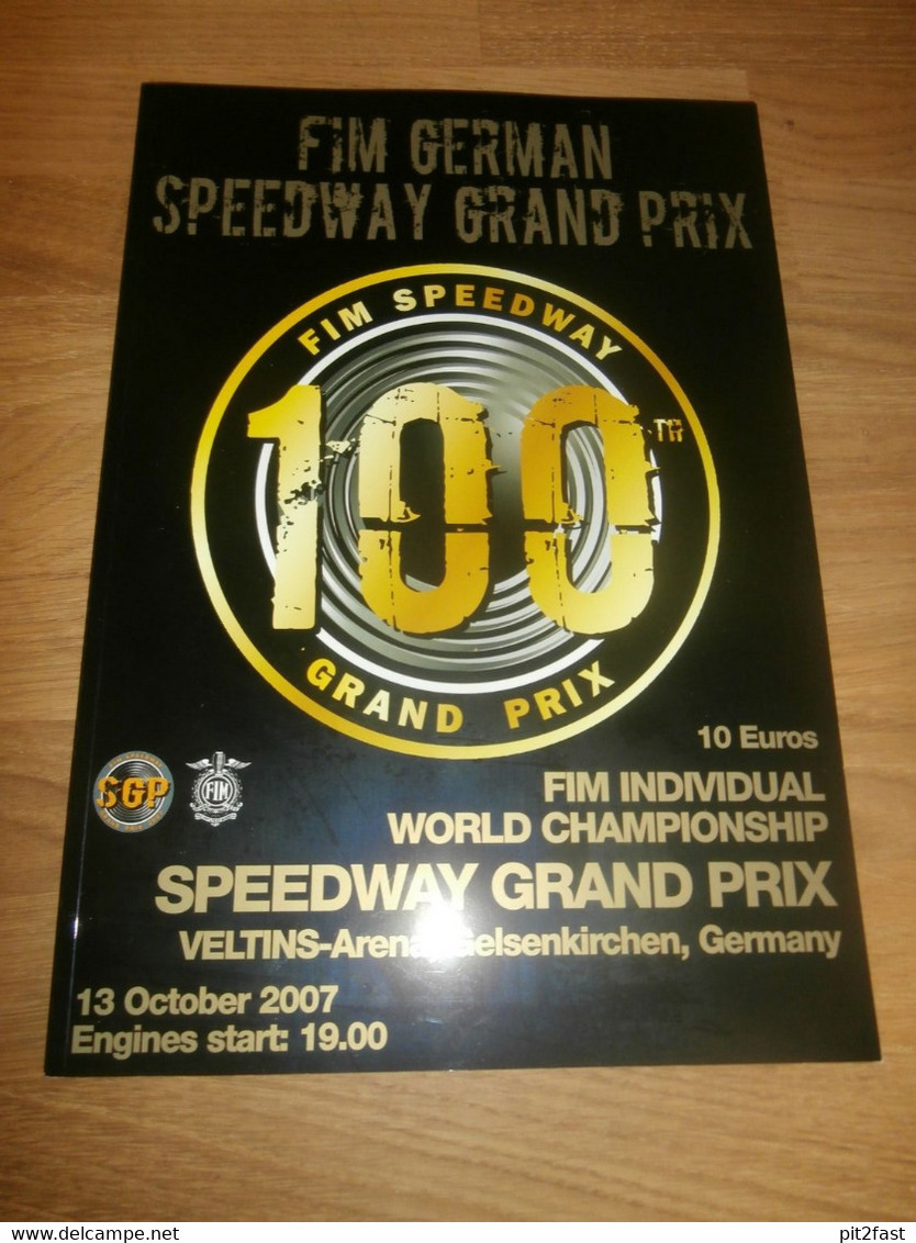 Speedway WM Gelsenkirchen 13.10.2007 , Programmheft / Programm / Rennprogramm , Program !!! - Motos