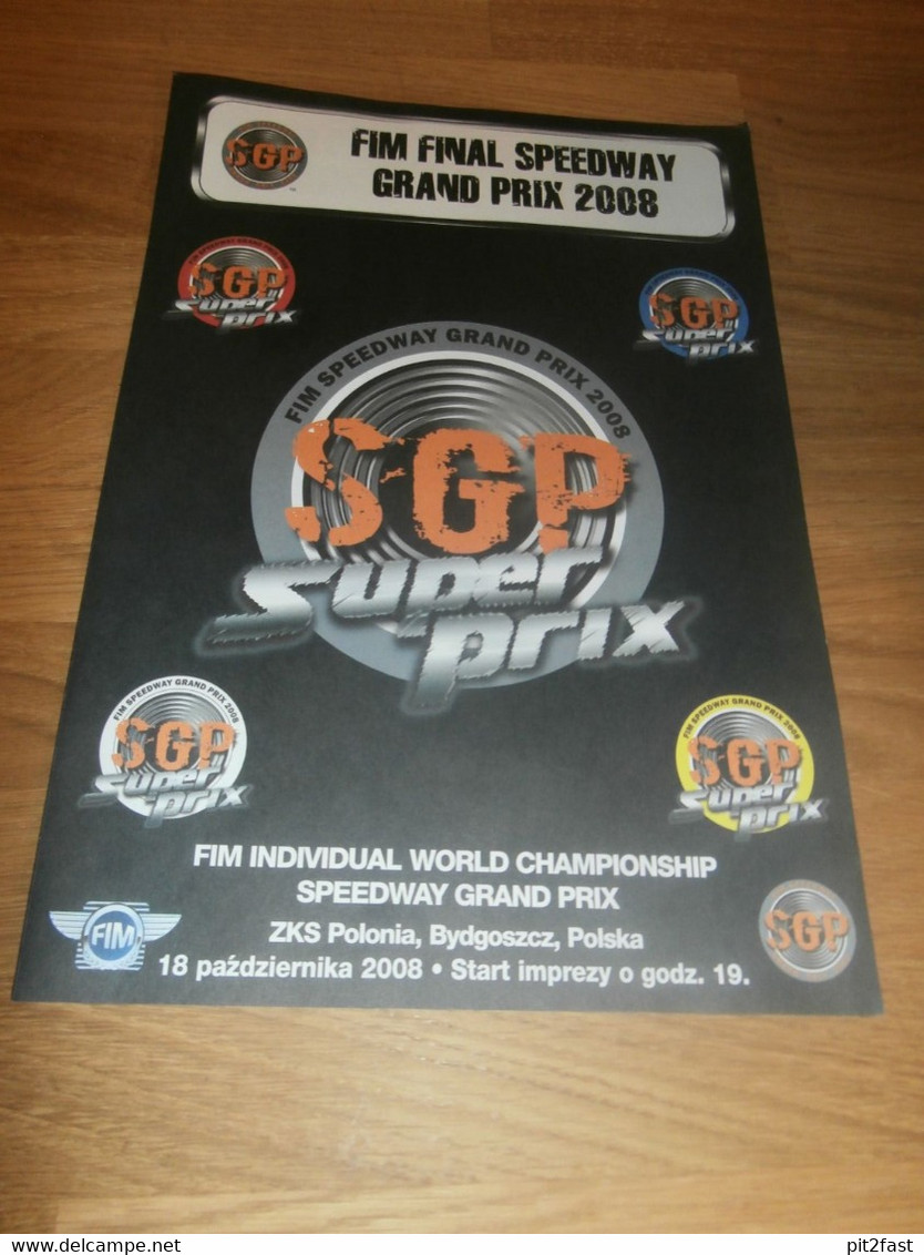 Speedway WM Gelsenkirchen 18.10.2008 , Programmheft / Programm / Rennprogramm , Program !!! - Motos