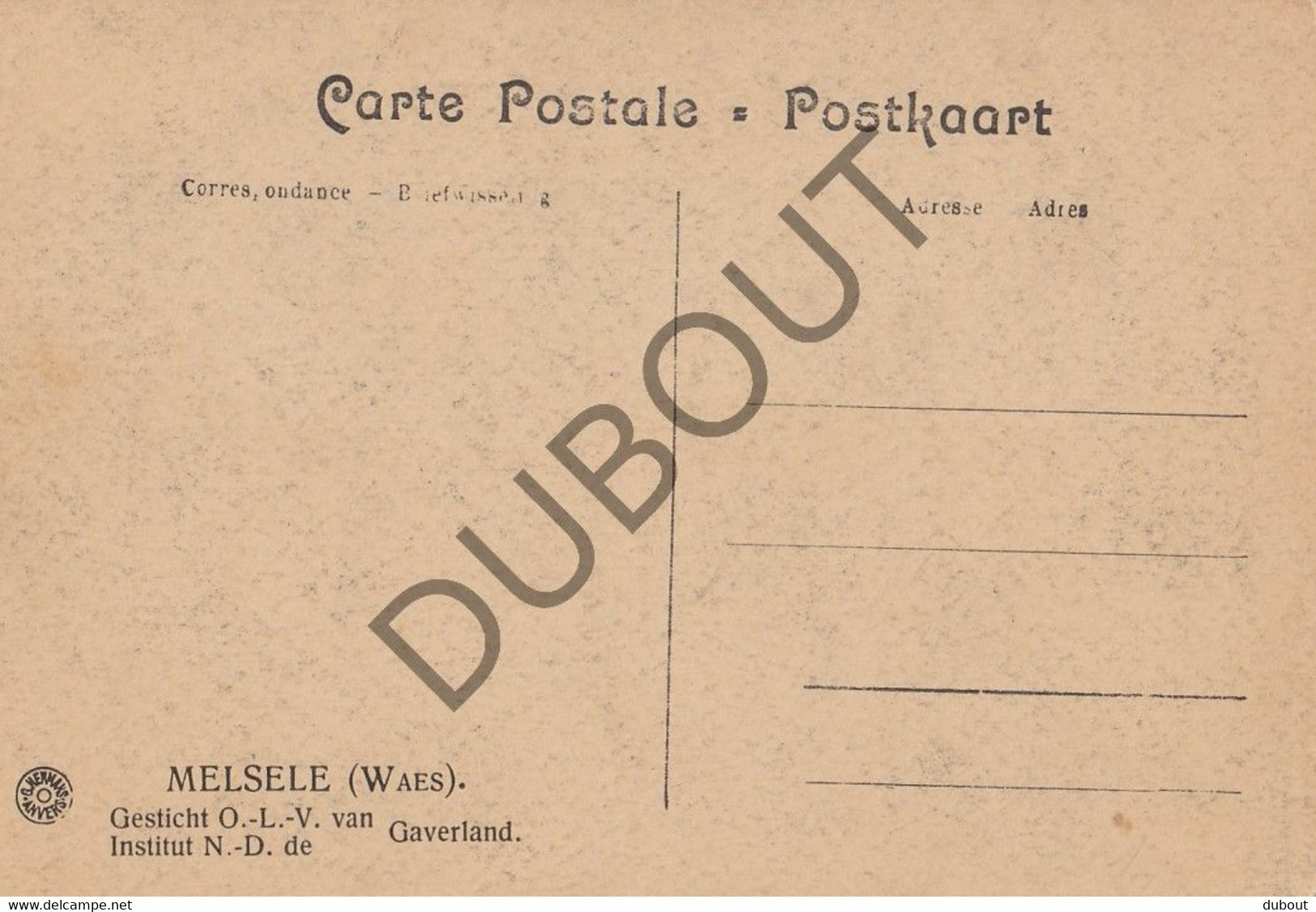 Postkaarte/Carte Postale - MELSELE - Gesticht OLV Van Gaverland (C2670) - Beveren-Waas