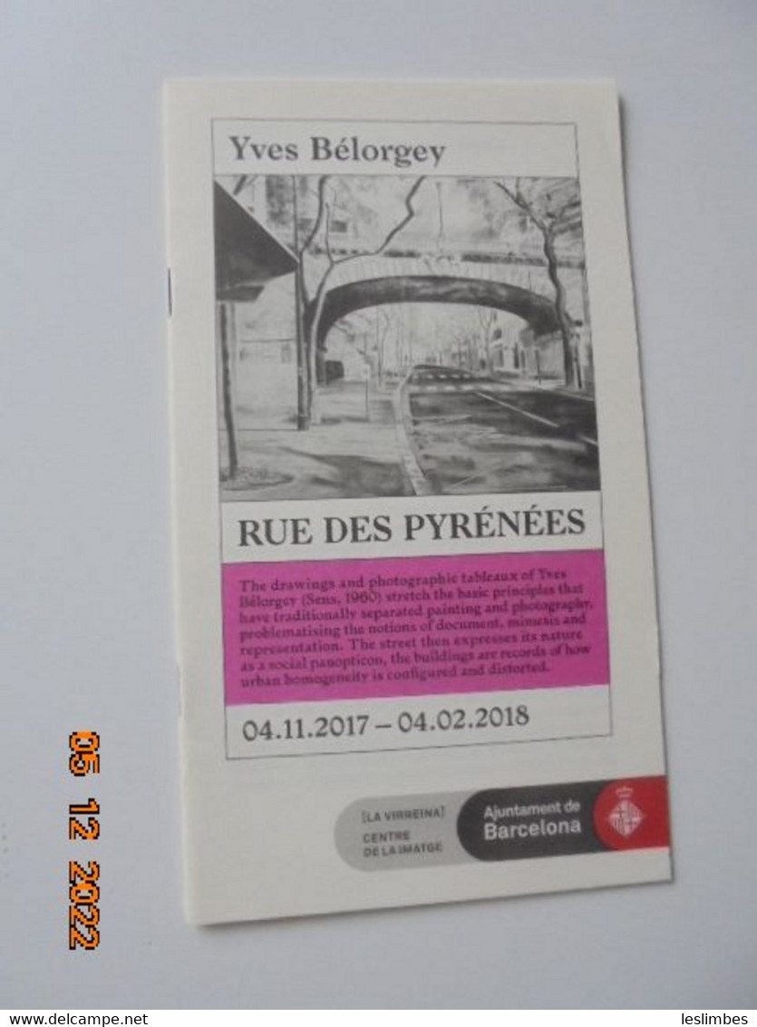 Yves Belorgey : Rue Des Pyrenees. La Virreina Centre De La Imatge (Barcelona) 04.11.2017 - 04.02.2018 - Fotografie