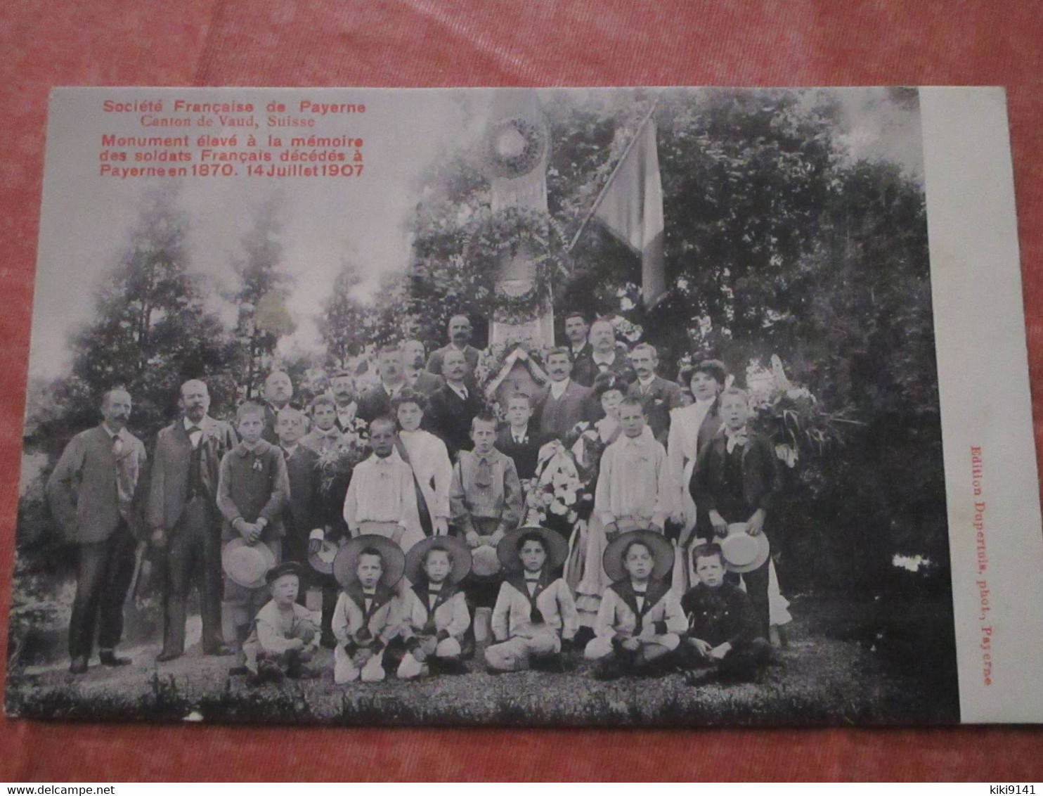 Société Française De PAYERNE - Monument élevé à La Mémoire Des Soldats Français - Payerne