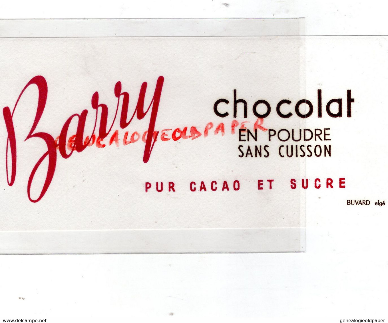 CHOCOLAT- BUVARD CHOCOLAT BARRY EN POUDRE SANS CUISSON -PUR CACAO ET SUCRE- EFGE VALENCIENNES - Chocolat