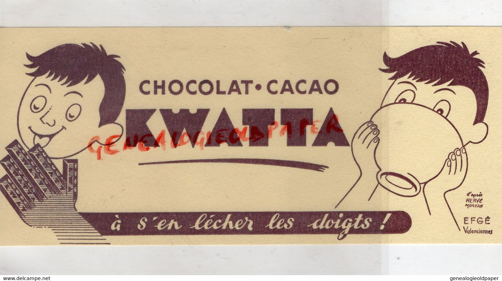 CHOCOLAT- BUVARD CHOCOLAT CACAO KWATTA A S' EN LECHER LES DOIGTS D' APRES HERVE MORVAN- EFGE VALENCIENNES - Cacao