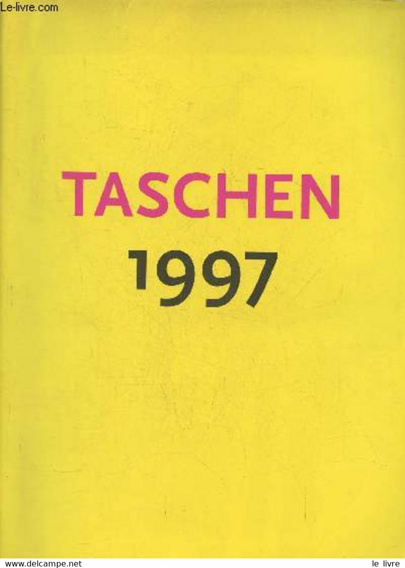 Catalogue Taschen 1997 - Collectif - 1997 - Other & Unclassified