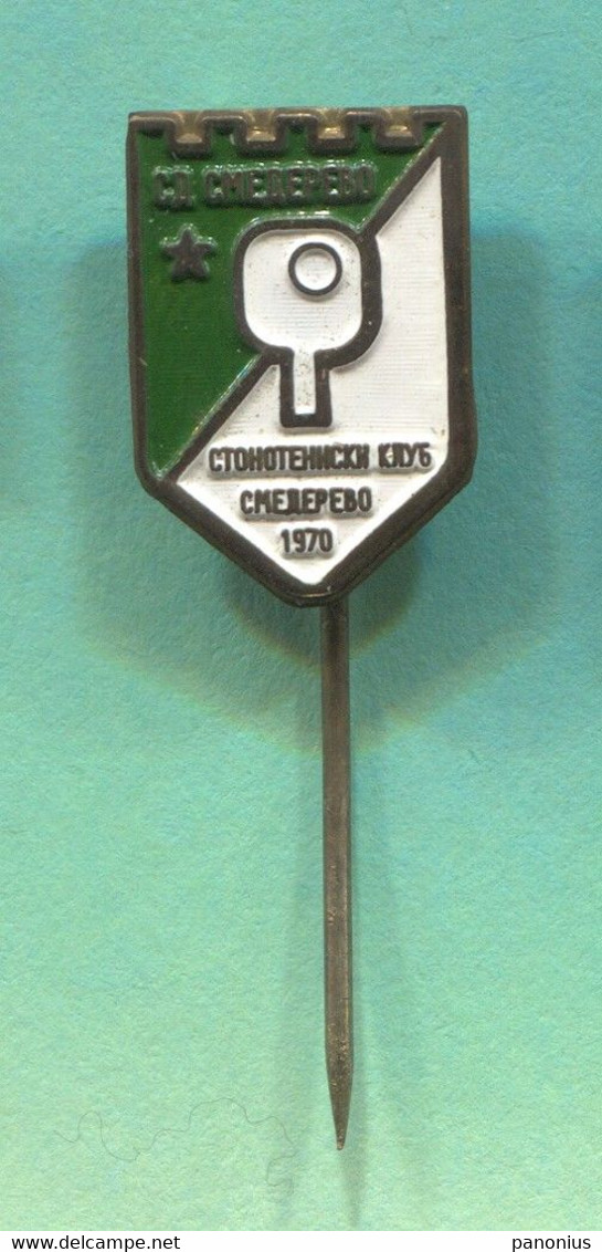 Table Tennis Tischtennis Ping Pong - STK Smederevo Serbia, Vintage Pin  Badge Abzeichen - Tennis De Table