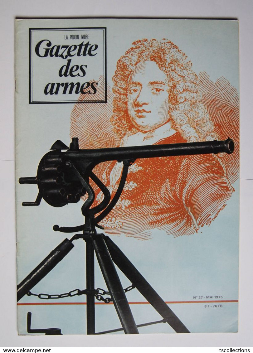 Gazette Des Armes Numéro 27 Mai 1975 - Armas