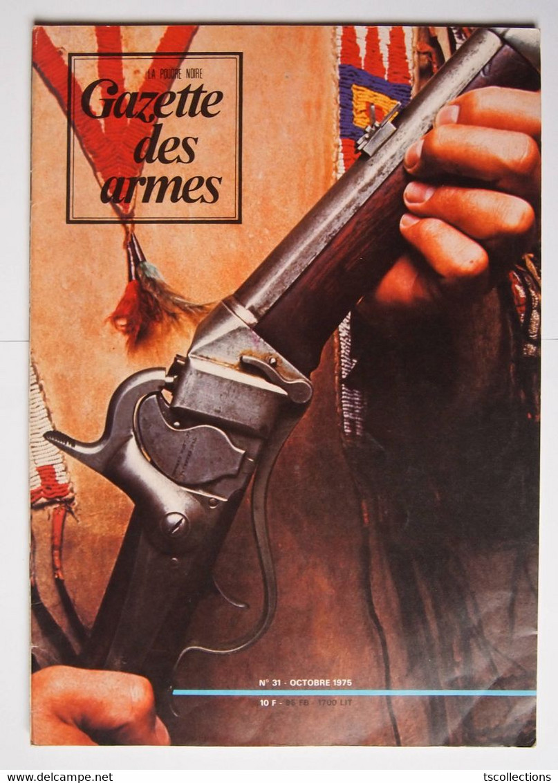 Gazette Des Armes Numéro 31 Octobre 1975 - Weapons