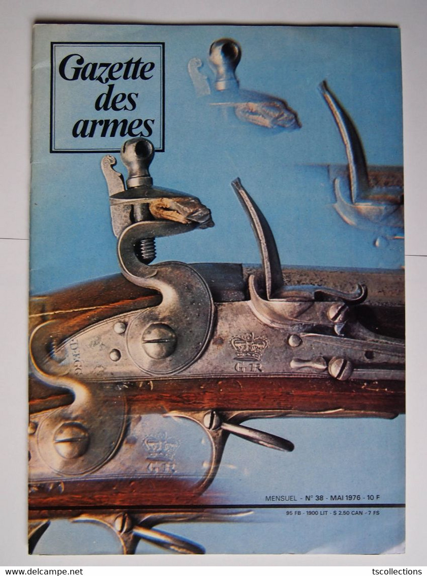 Gazette Des Armes Numéro 38 Mai 1976 - Waffen