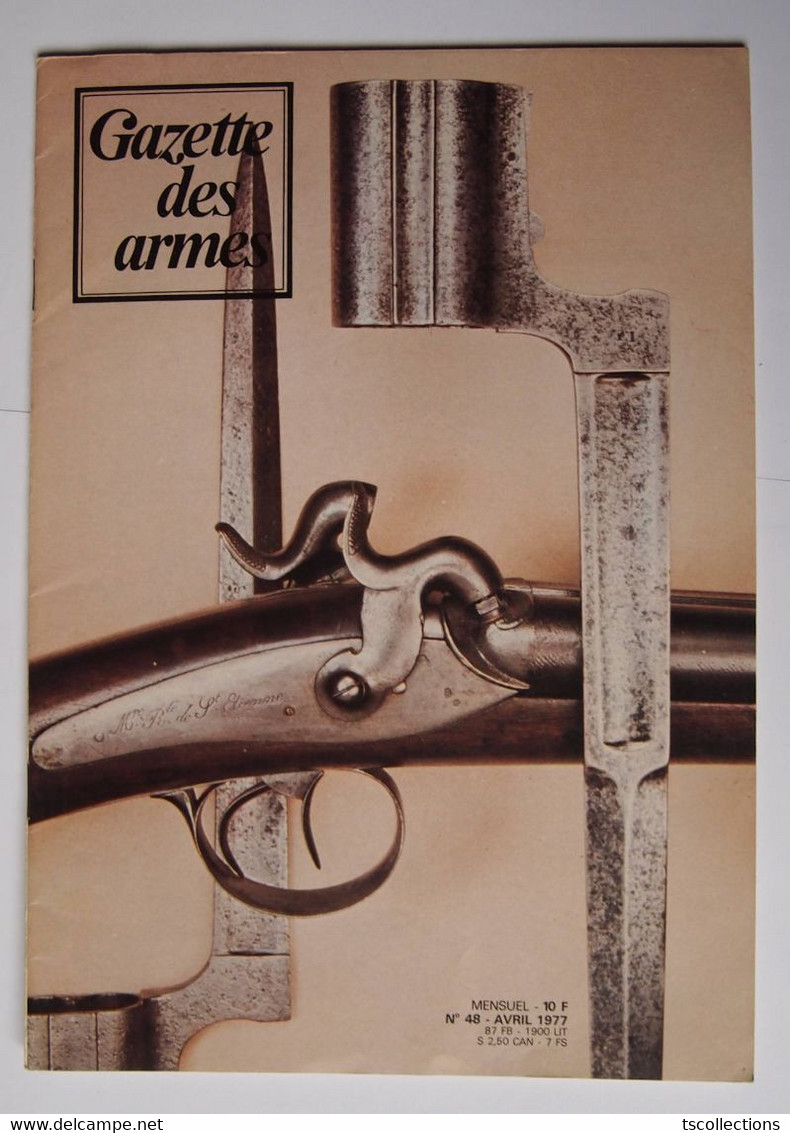 Gazette Des Armes Numéro 48 Avril 1977 - Armas